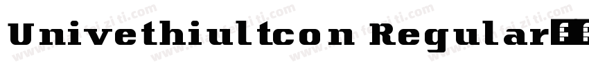 Univethiultcon Regular字体转换